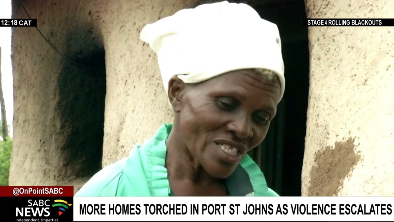 More homes torched in Port St Johns as violence escalates