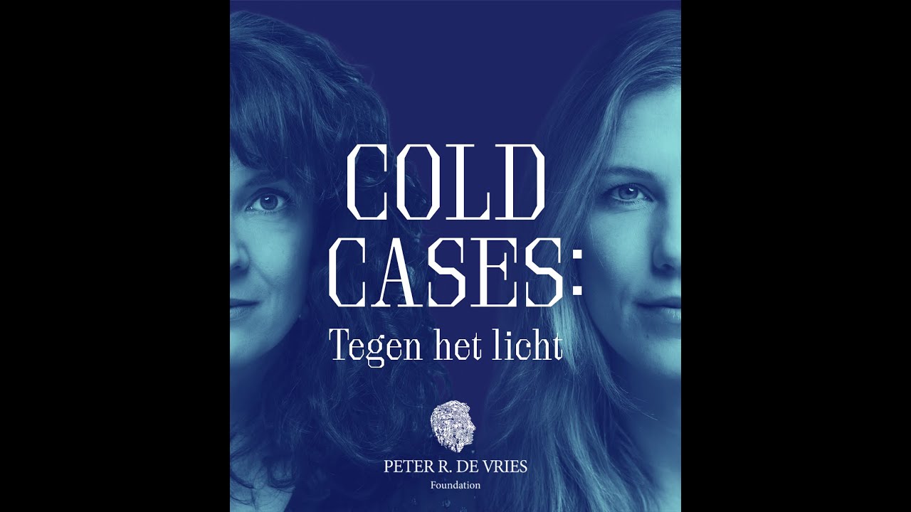 Podcastserie - Cold cases: Tegen het licht