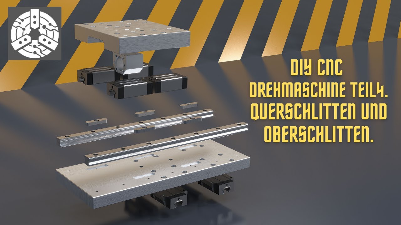 DIY CNC Drehmaschine Teil 4 - Querschlitten und Oberschlitten