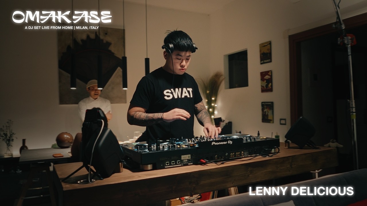 Lenny Delicious | Omakase DJ Set - Live From Milan