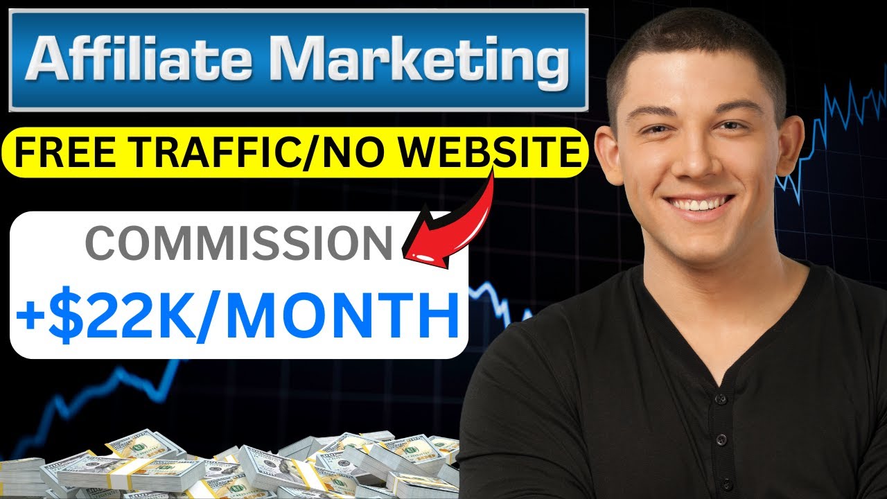 How I Make $22,000/Month with Affiliate Marketing Using 100% FREE Traffic
