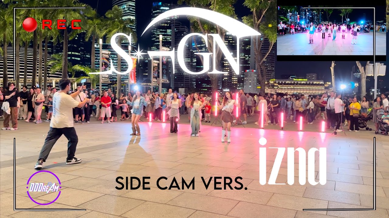 【KPOP IN PUBLIC | SIDE CAM】izna(이즈나) 'SIGN’| Dance cover by ODDream from Singapore