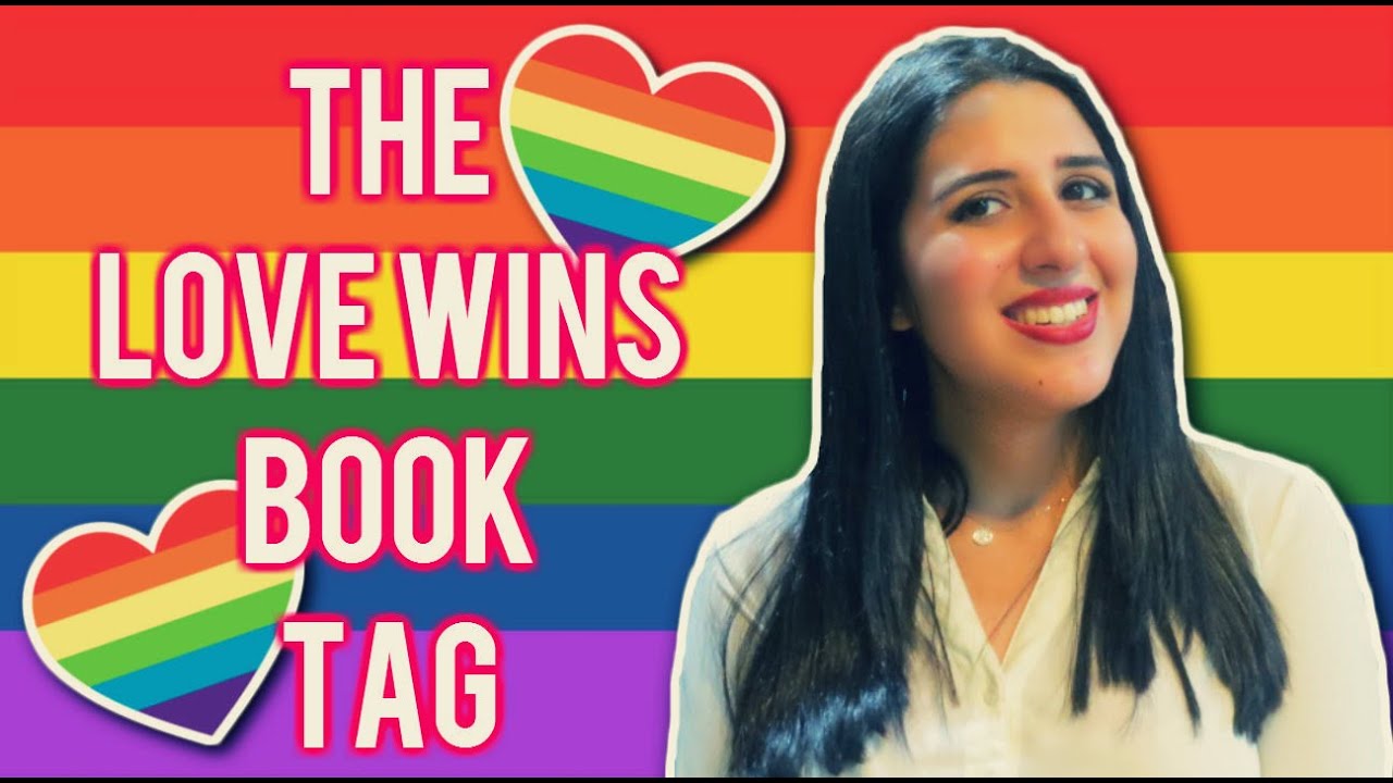 THE LOVE WINS/LGBTQIA BOOK TAG (Original)