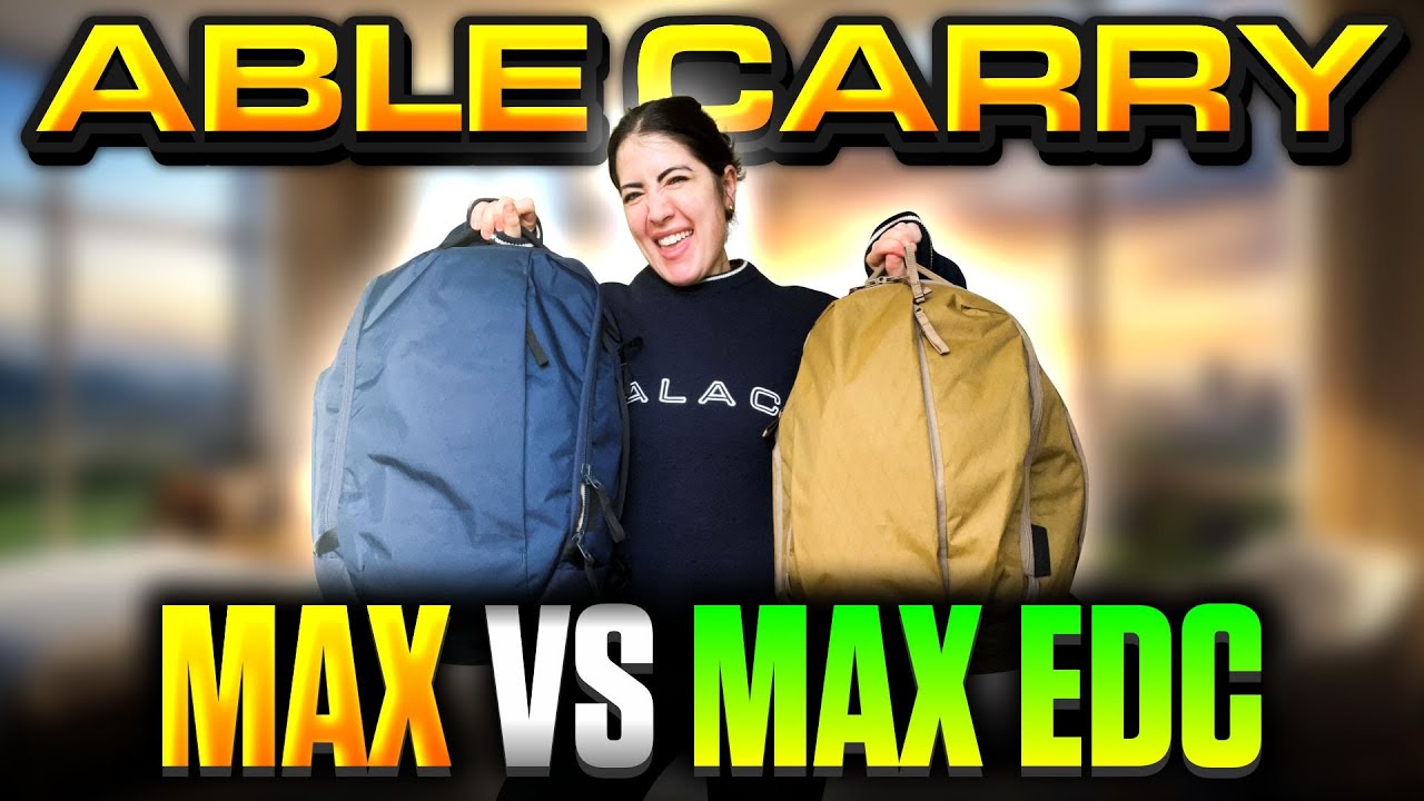 Able Carry MAX BACKPACK VS MAX EDC (Comparison Review)