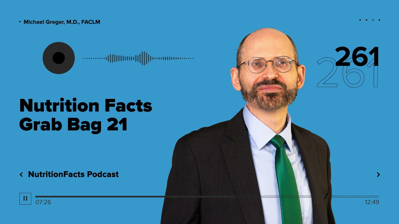Podcast: Nutrition Facts Grab Bag 21