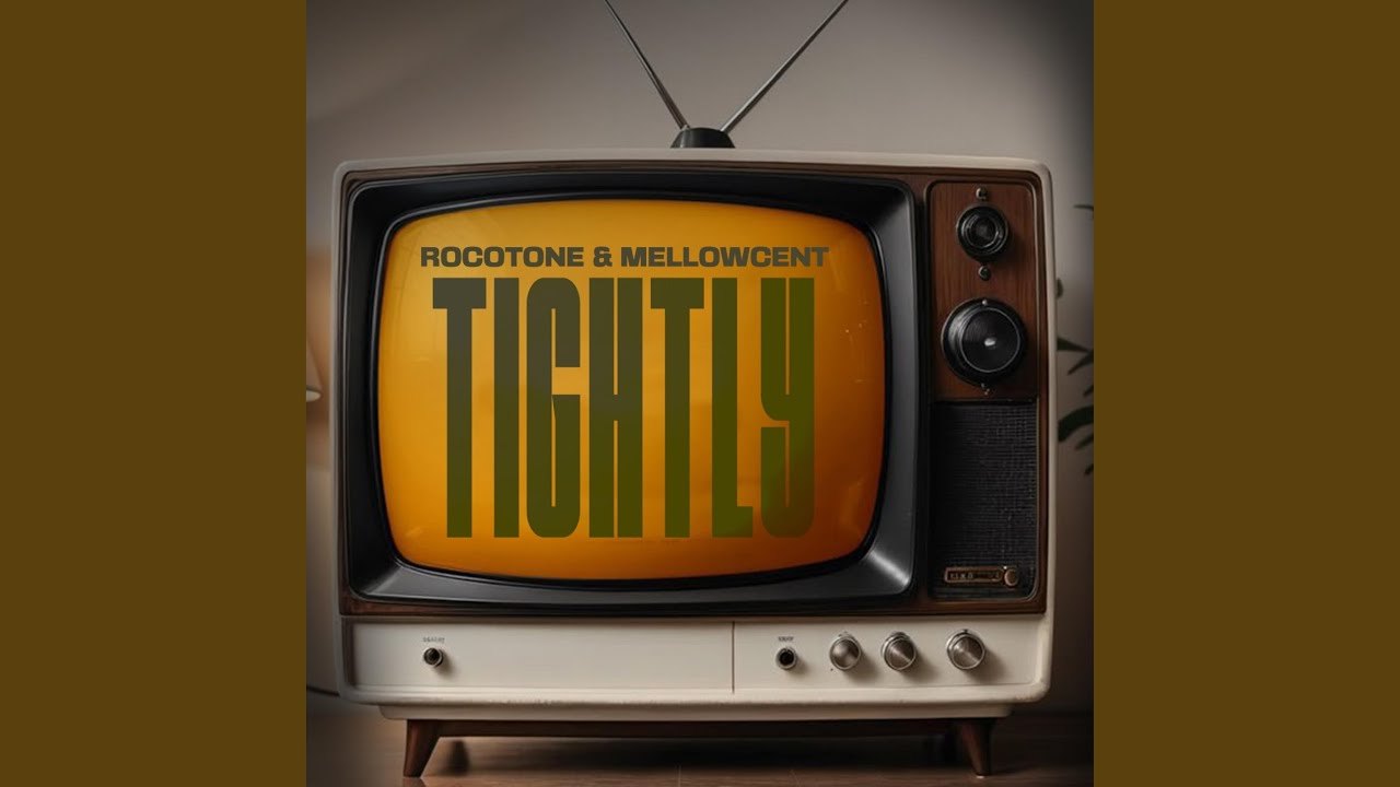 Tightly (feat. MellowCent)