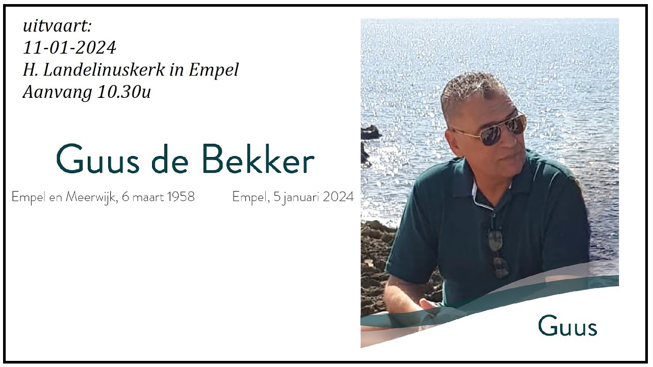 Landelinuskerk in Empel: uitvaart GUUS DE BEKKER,  11 januari 2024,  aanvang 10.30u