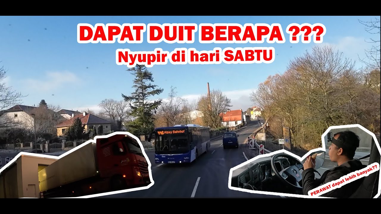 GAJI SUPIR DI HARI SABTU... RINCIAN PENDAPATAN.