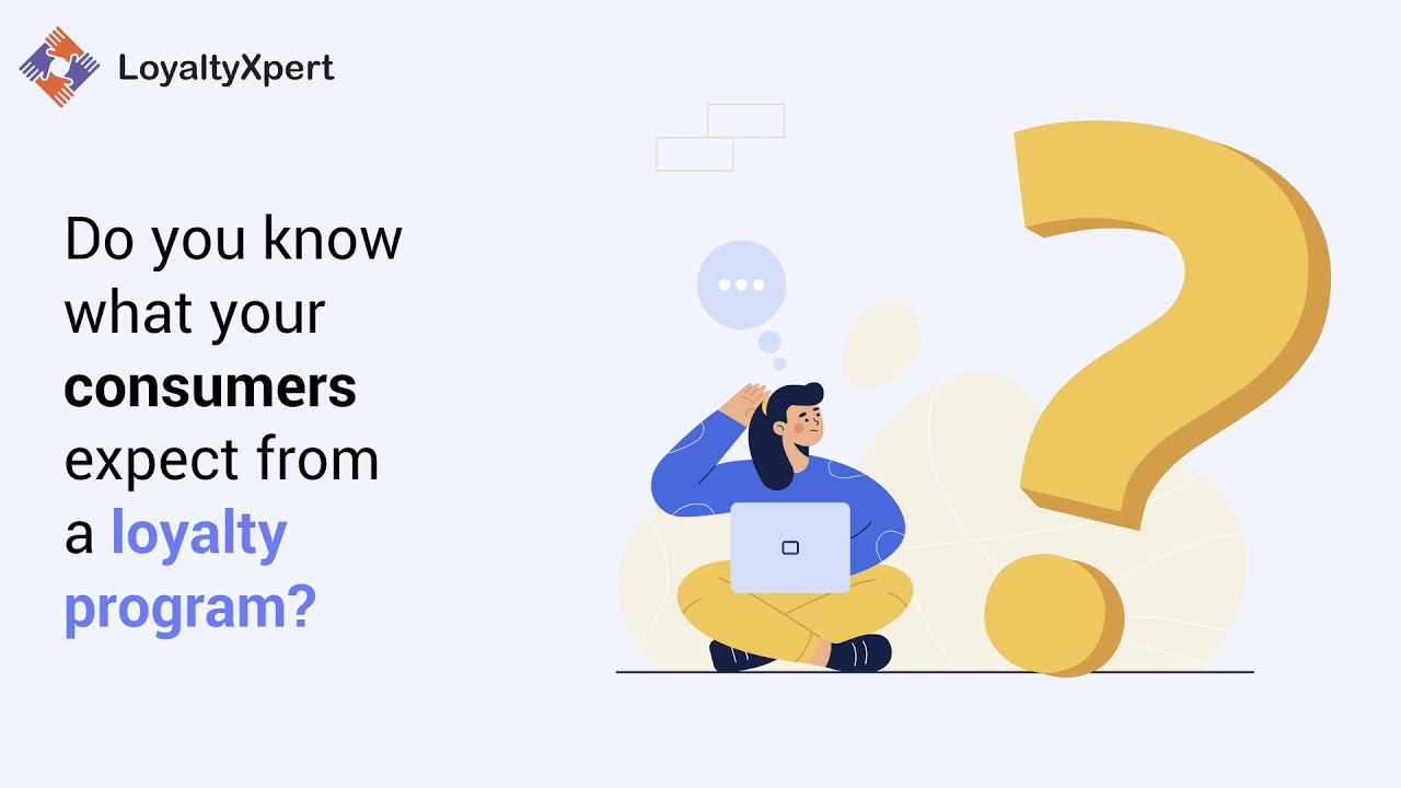 Loyalty Program and it's Benefits | LoyaltyXpert