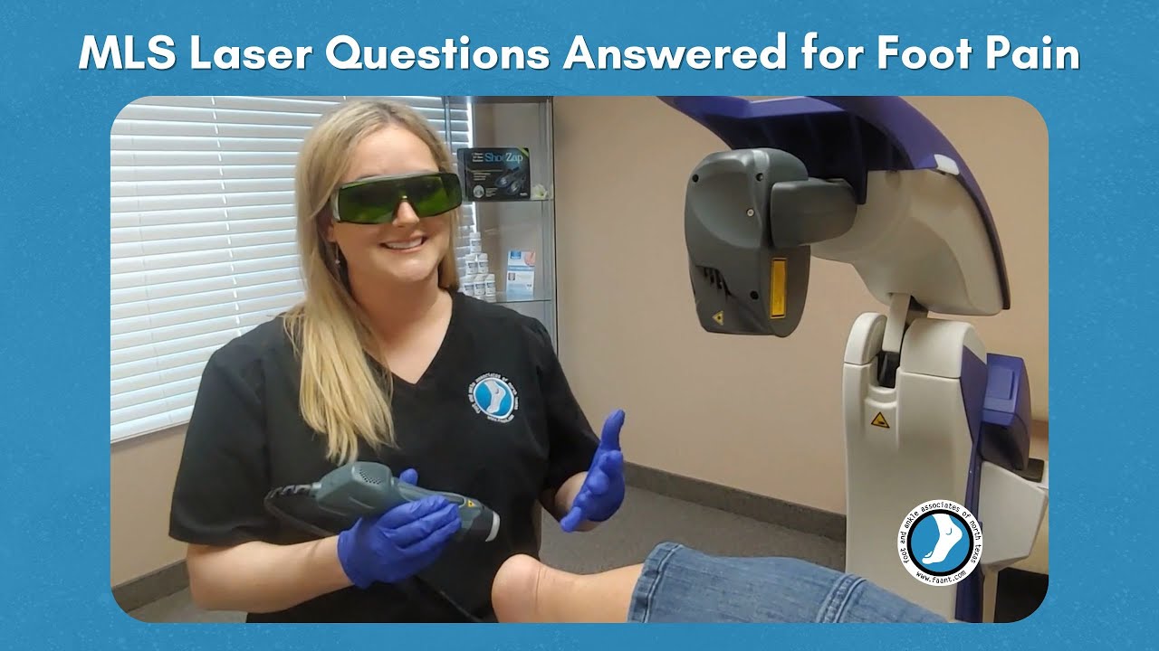 MLS Laser Questions Answered for Your Foot Pain