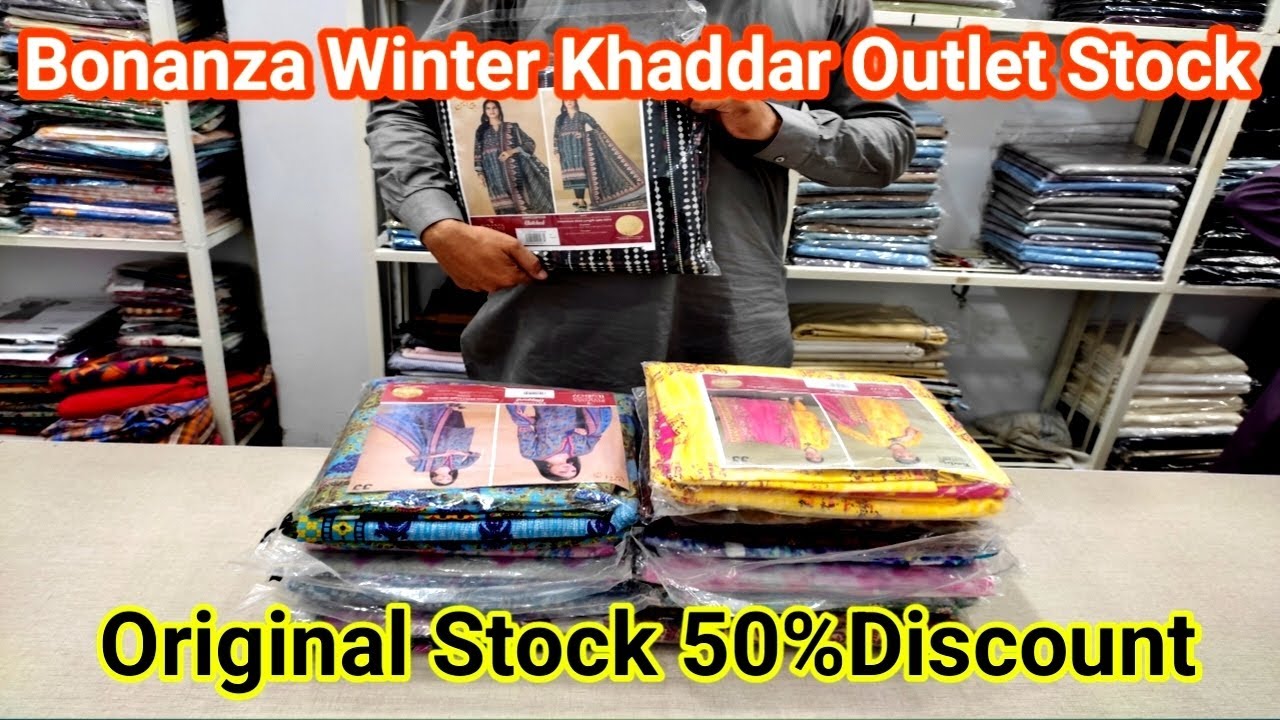 BONANZA KHADDAR ORIGINAL OUTLET Winter stock New Design Colours