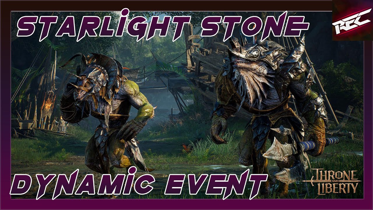 Throne and Liberty Dynamic Event (Starlight Stone Ritual) - RecLast
