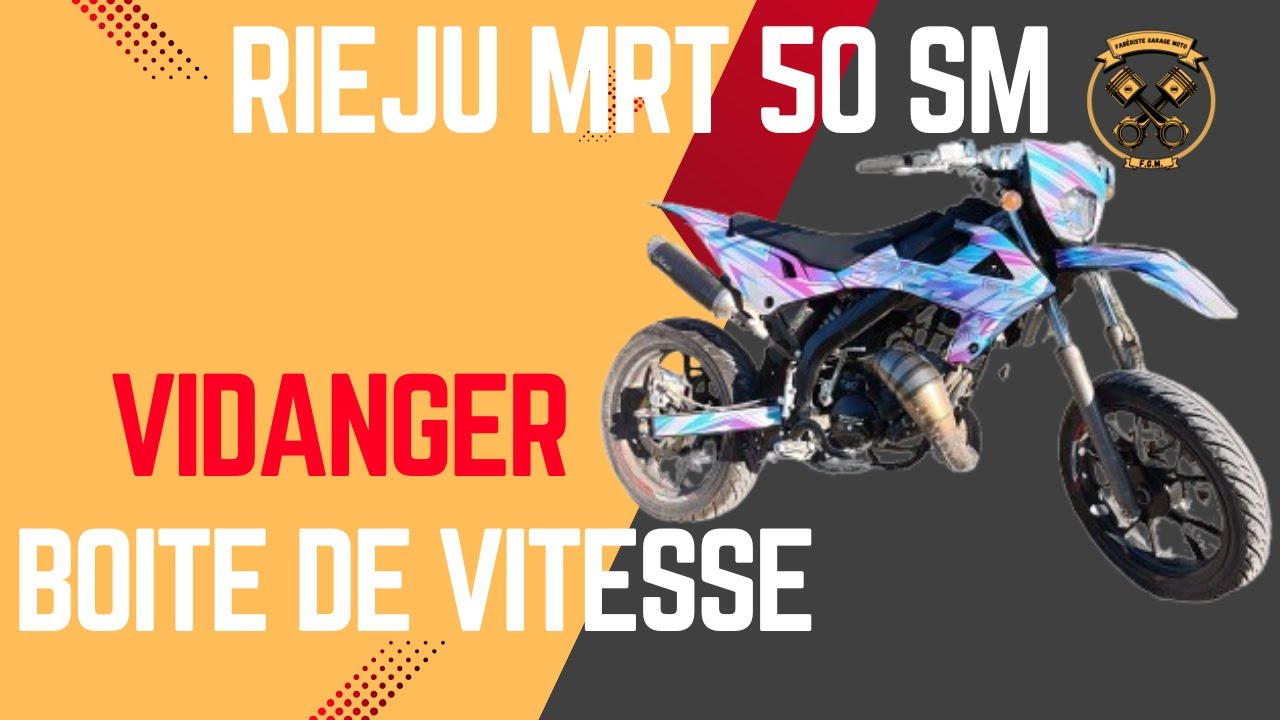 Vidanger boite de vitesse - RIEJU MRT 50