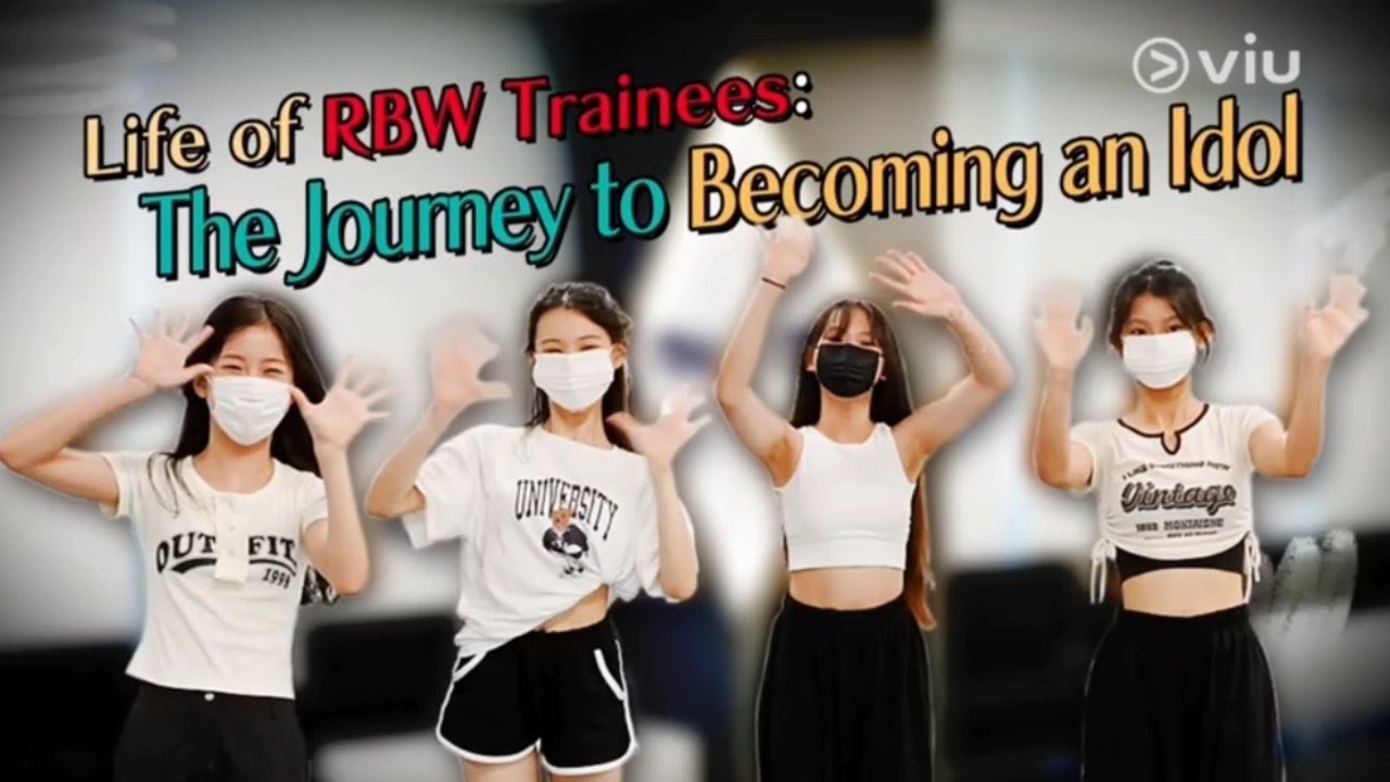 Life of RBW Trainees: The Journey to Becoming an Idol (Eng Sub)
