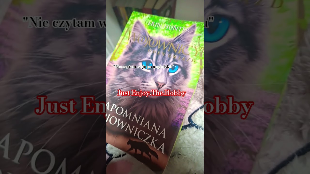 Just Enjoy The hobby #wojownicy #warriorcats