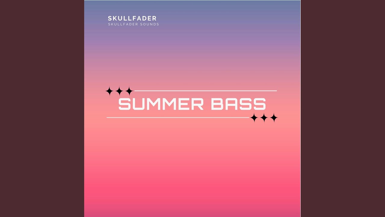 Summer Bass