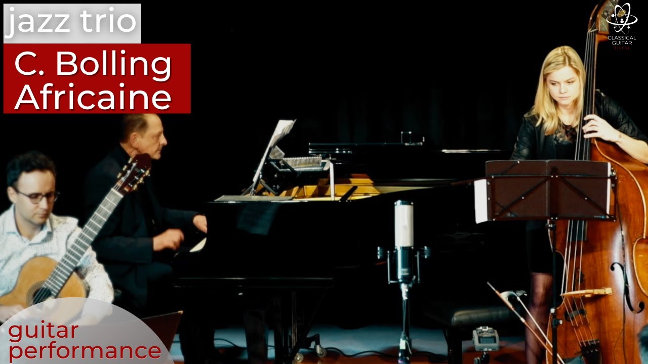 Claude Bolling: Africaine - Concerto for Classical Guitar and Jazz Piano
