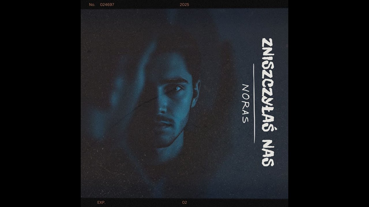 Noras - Zniszczyłaś Nas (Official Audio)