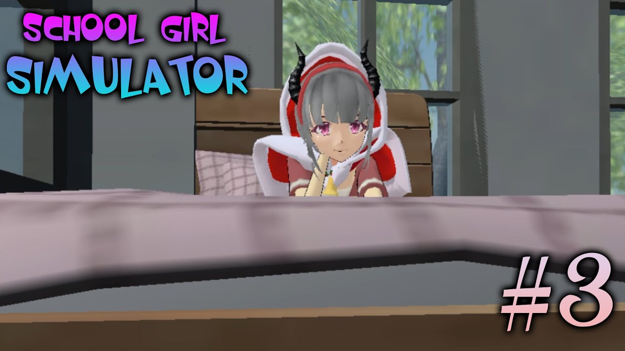 School Girl Simulator #3: Cô bé quàng khăn đỏ lười biếng!?