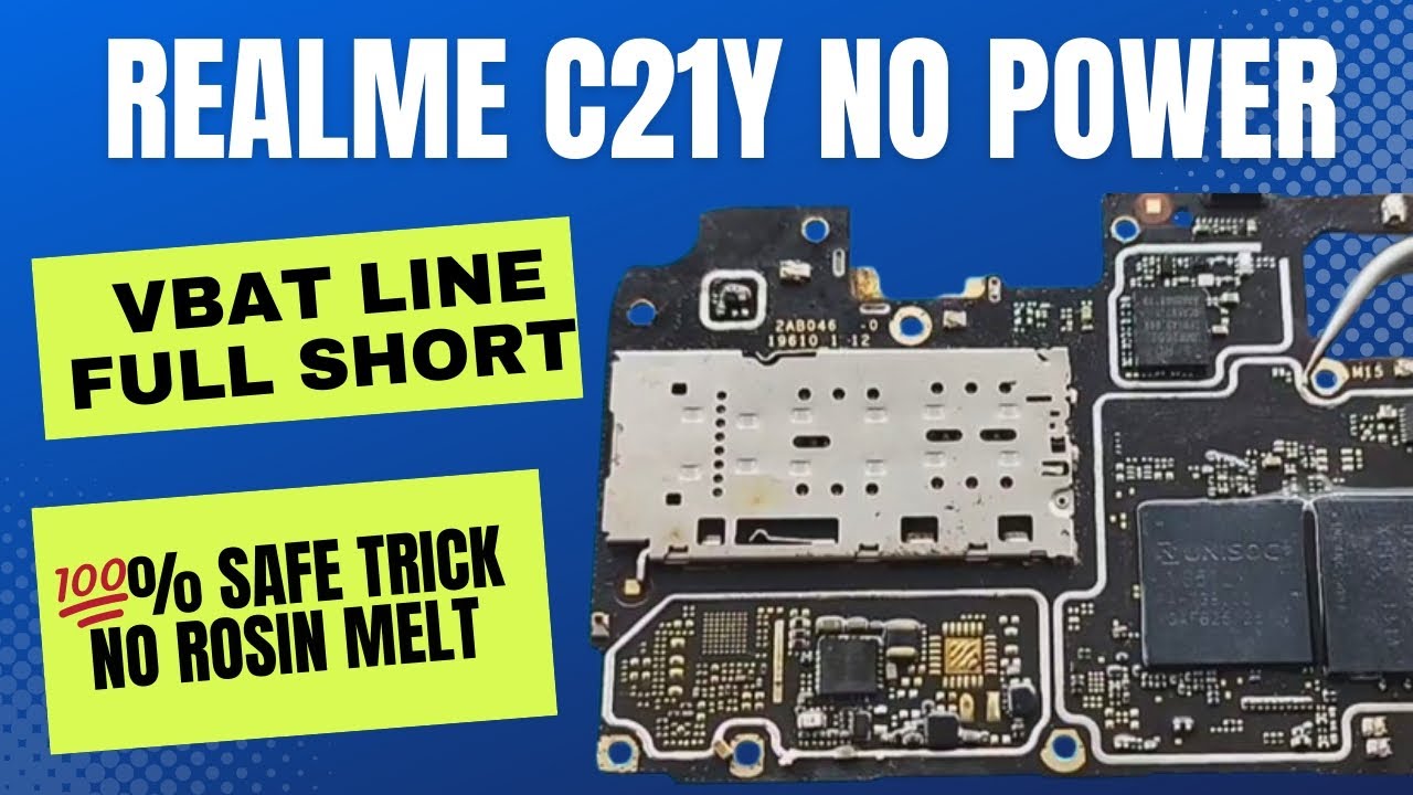 Realme C21Y Rmx3261 No Power | Vbat Line Shorting Problem | No Rosin Melting | C21Y Dead Fixed