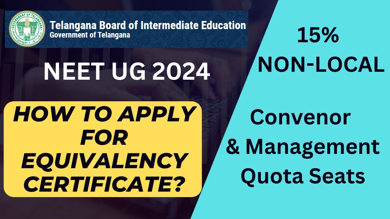 NEET UG 2024 | Telangana Equivalency Certificate for Non-Local Category |TSBIE 