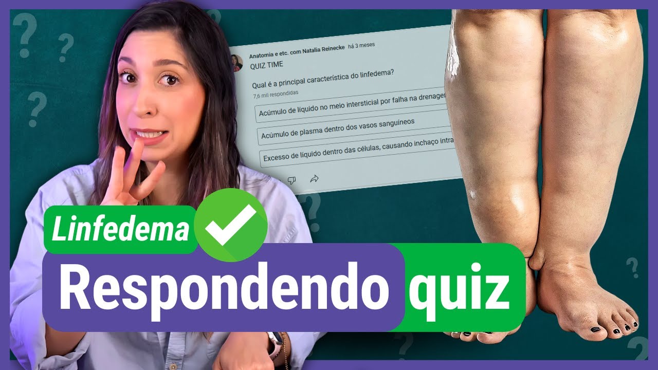 LINFEDEMA: respondendo quiz