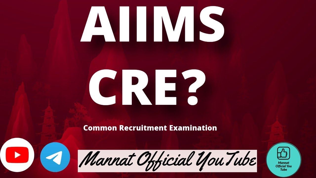 AIIMS CRE -5 🔥 Official News ? #aiimscre 
