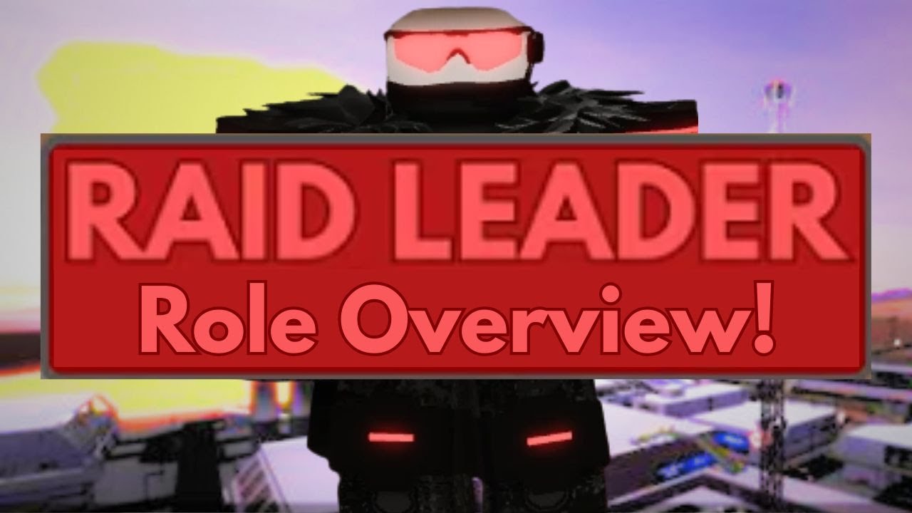 Raid Leader! | Overview and Analysis! (NBTF)