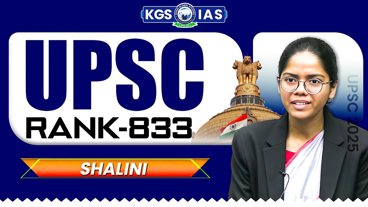 Shalini: AIR 833 UPSC 2025 Result | Mock Interview | UPSC 2025 Topper | Khan Global Studies