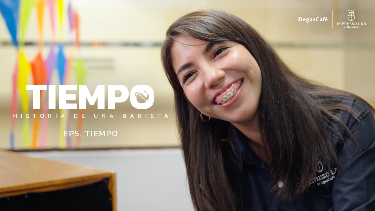 Tiempo, Historia de una Barista | Episodio 5. Tiempo
