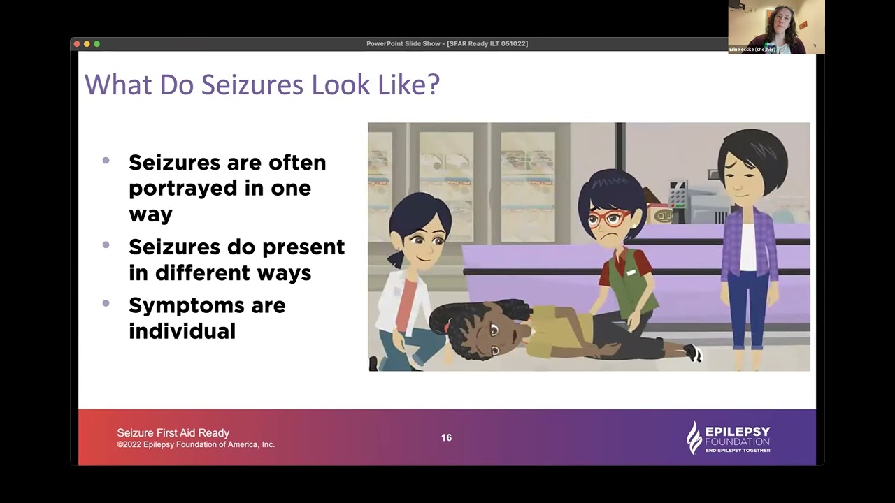 Seizure First Aid Ready, Presented by The Epilepsy Foundation