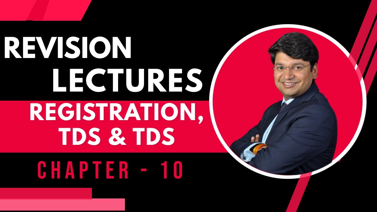 Registration ,TDS And TCS (Goods And Service Tax) Revision || Chapter 10 || May 2021 ||