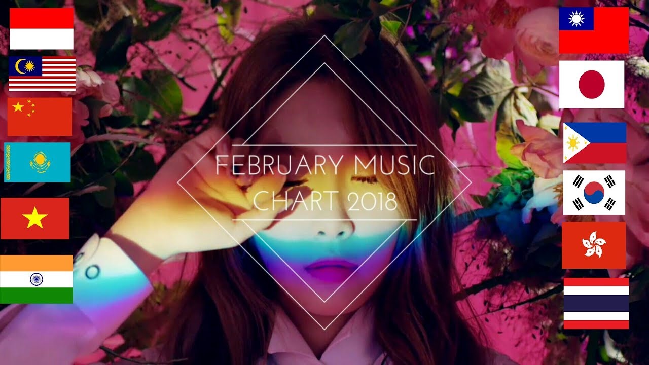 ASIAN MUSIC IN FEBRUARY 2018 | 2/2018 ✓5⃣6⃣