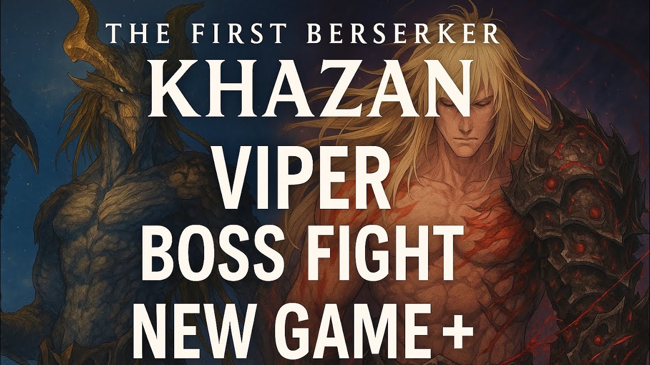 NEW GAME + Viper Boss Fight - The First Berserker Khazan PS5 pro