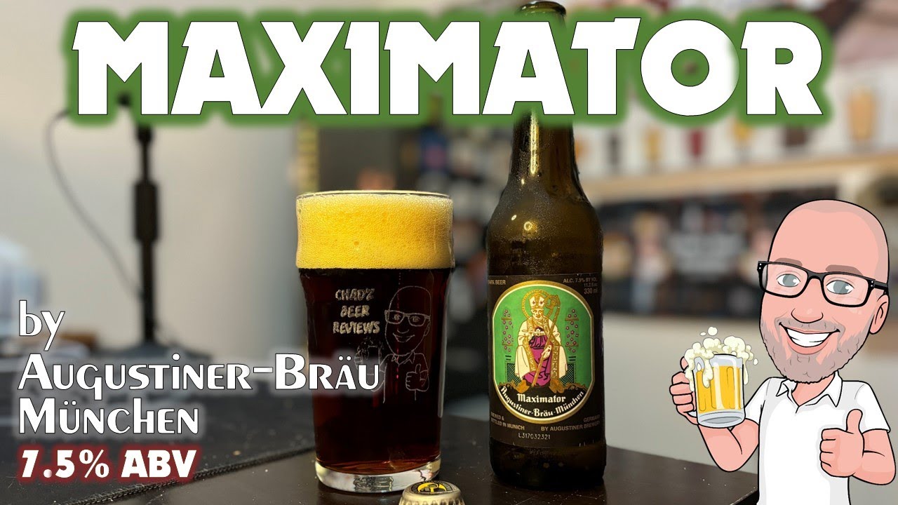 Maximator (Germany's BEST doppelbock!?) by Augustiner-Br&auml;u M&uuml;nchen