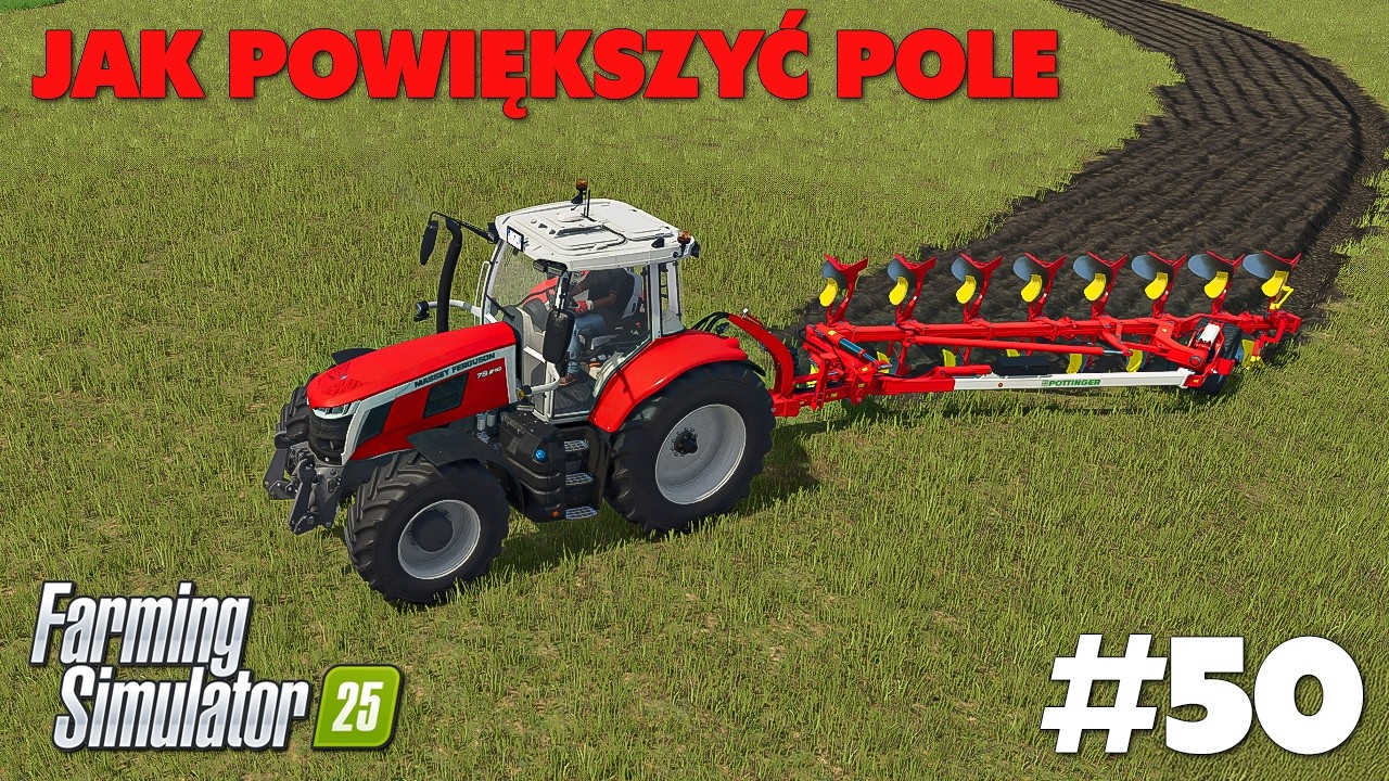 Jak powiększyć pole - Farming Simulator 25 | #50