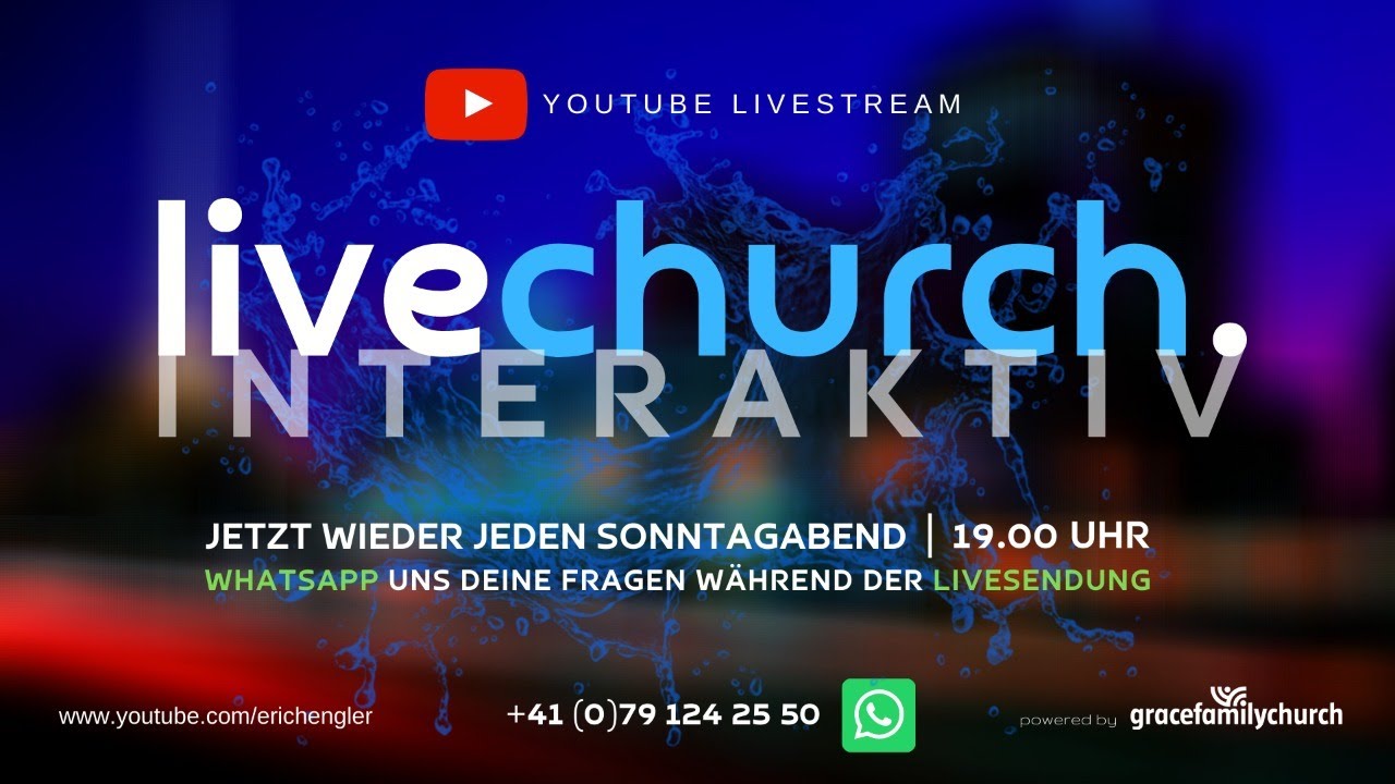 Livechurch-Interaktiv Frage & Antwort Sendung mit Pastoren Samuel Sp&ouml;rri, Erich und Susanne Engler