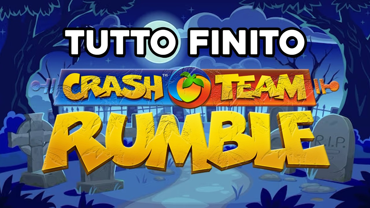 È FINITA. Toys for Bob se ne va e CRASH TEAM RUMBLE ci saluta