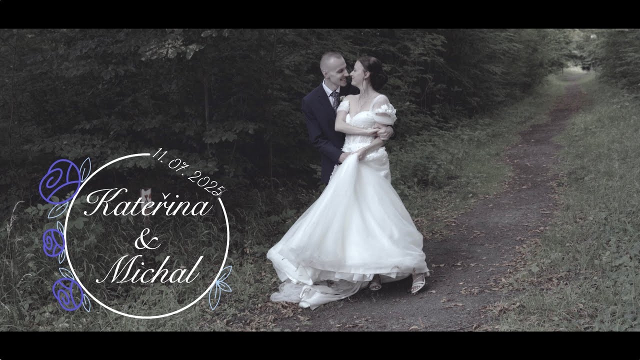 Kateřina & Michal Hujovi / WEDDING VIDEO