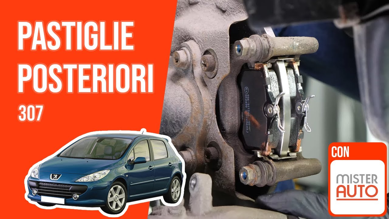 Cambio pastiglie posteriori Peugeot 307 🚗