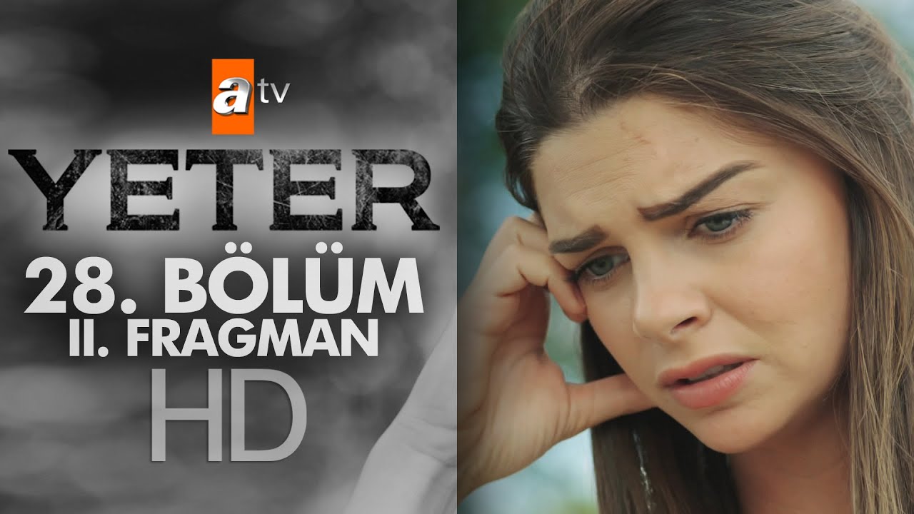 Yeter 28. B&ouml;l&uuml;m Fragmanı (2) - atv
