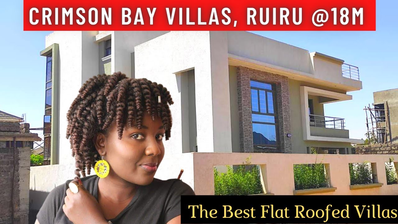 (All SOLD)Inside A Modern House with A Flat Roof | Crimson Bay villas Ruiru @18M