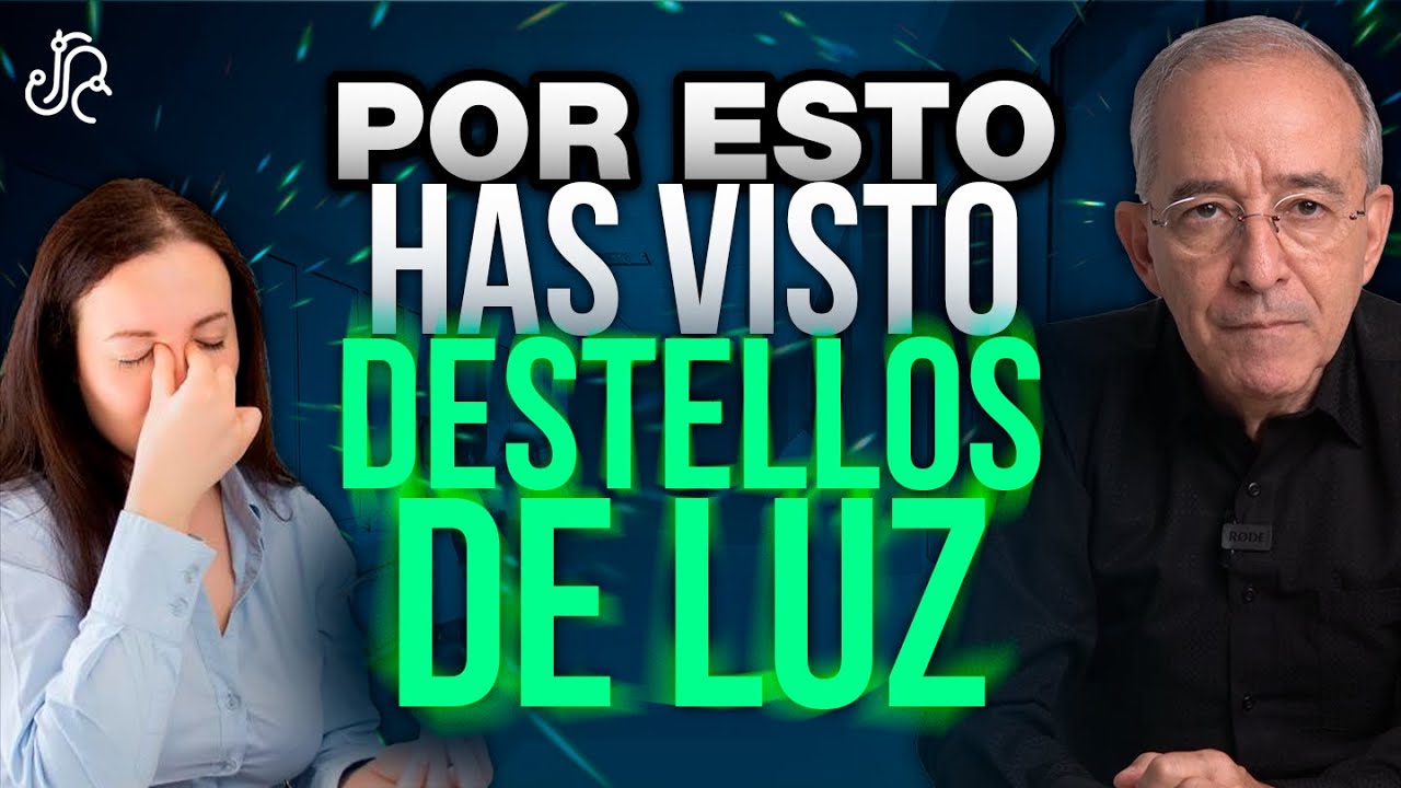 Si HAS VISTO DESTELLOS De LUZ Es Por Esto - Oswaldo Restrepo RSC