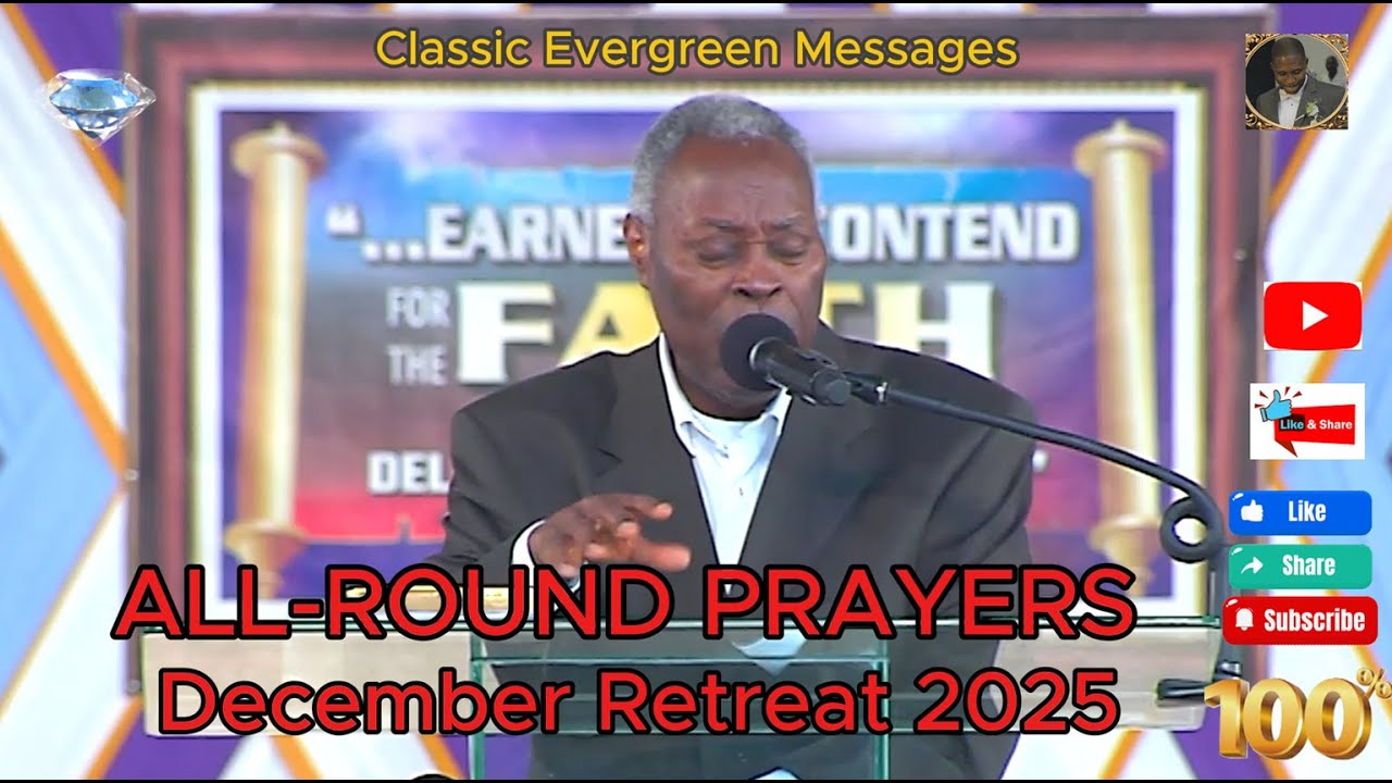 WATCHNIGHT SERVICE 2025 - DECEMBER RETREAT 2025 PRAYER COMPILATION || Pastor W.F. Kumuyi