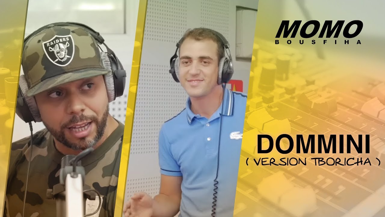 Muslim avec Momo - Dommini ( Version Tboricha )