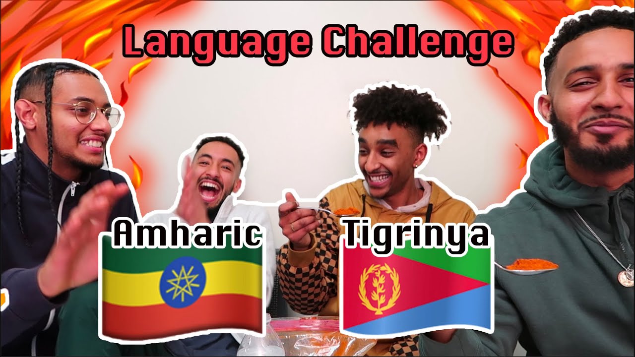 GUESSING LANGUAGE CHALLENGE | AMHARIC vs TIGRINYA ( LOSER EATS EXTREMELY SPICY BERBERE ) *HILARIOUS*