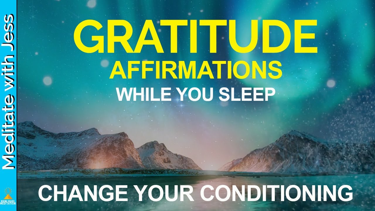 I AM Free. Gratitude Affirmations While You SLEEP! Program Your Mind For Freedom & Gratitude.