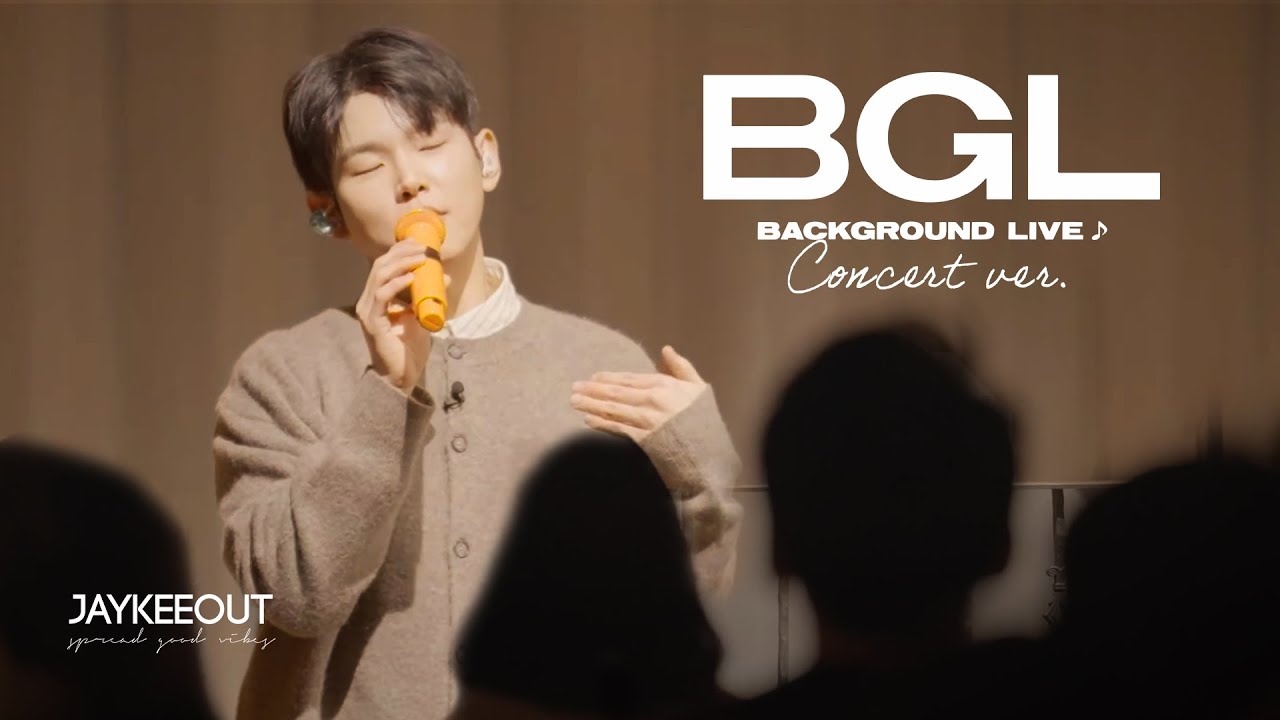 [BGL : Background Live] Concert ver. (ft. Paul Kim) | JAYKEEOUT