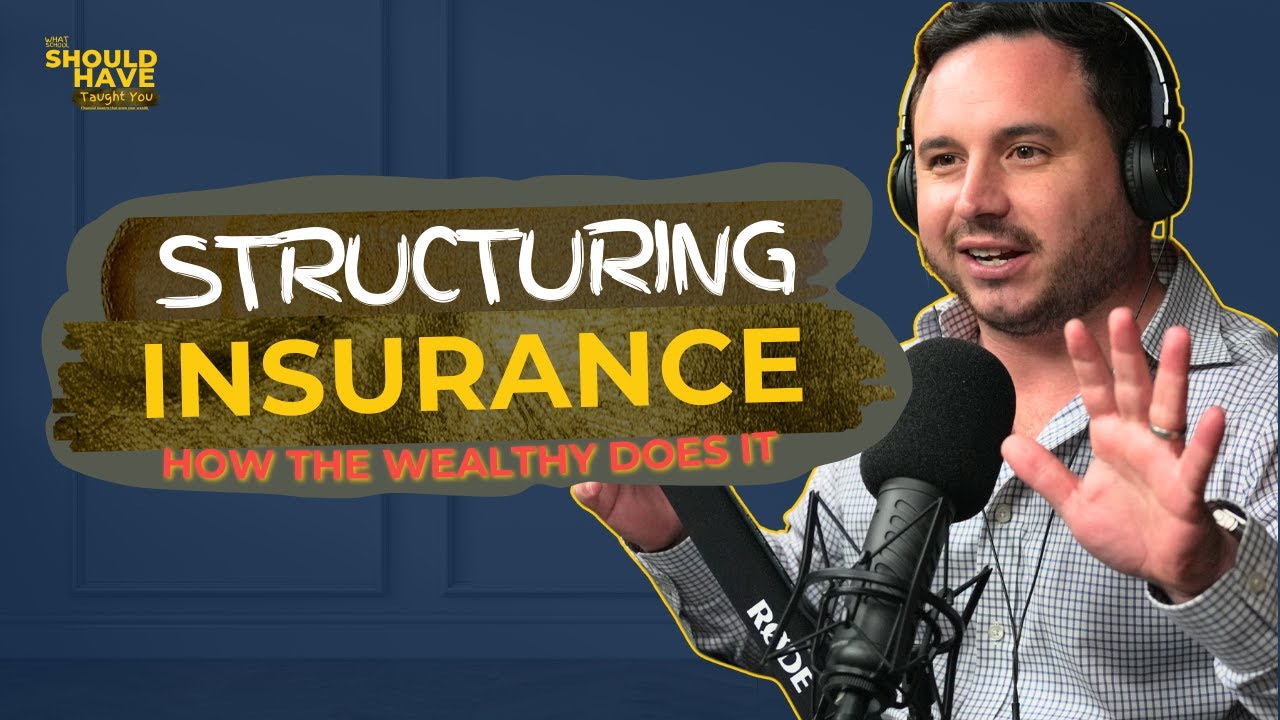 How the Wealthy Structure Insurance 3 part series - With Jeremy Iannuzzelli and Adam Chalk