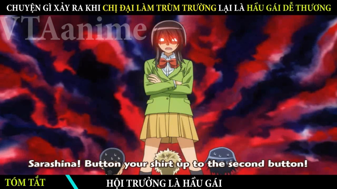 Khi Chị Đại Trùm Trường Bị Phát Hiện Chỉ Là Cô Hầu Gái | Hội Trưởng Là Hầu Gái | VTAanime Tóm Tắt